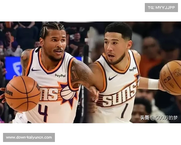 太阳布克复出提振进攻端 外线火力恢复助球队排名上升